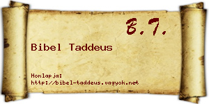 Bibel Taddeus névjegykártya
